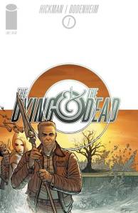 The Dying & The Dead #1